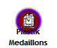 Plastik
Medaillons